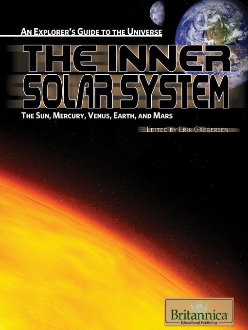 Title details for The Inner Solar System by Britannica Educational Publishing - Available